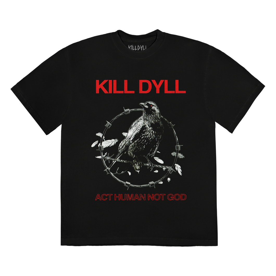 ACT HUMAN NOT GOD TEE 3